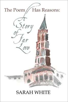 Báseň má své důvody: Příběh o daleké lásce - The Poem Has Reasons: A Story of Far Love