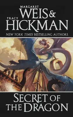 Tajemství draka: Dračí lodě z Vindry: Dračí román Dračí lodě z Vindry - Secret of the Dragon: A Dragonships of Vindras Novel
