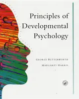 Principy vývojové psychologie - úvod do problematiky - Principles of Developmental Psychology - An Introduction