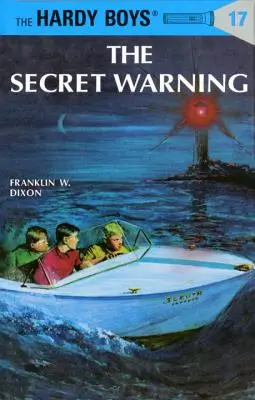 Hardy Boys 17: Tajné varování - Hardy Boys 17: The Secret Warning