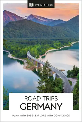 DK Eyewitness Cesty po Německu - DK Eyewitness Road Trips Germany