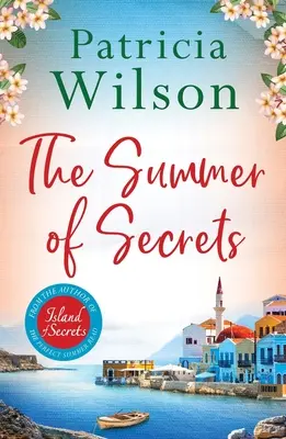 Léto plné tajemství - Strhující letní příběh o rodině, tajemstvích a válce - Summer of Secrets - A Gripping Summer Story of Family, Secrets and War