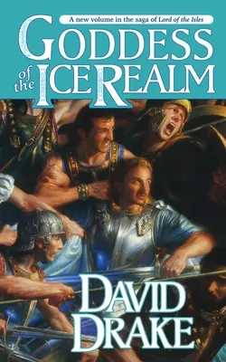Bohyně ledového království: Pátá kniha epické ságy Pán ostrovů - Goddess of the Ice Realm: The Fifth Book in the Epic Saga of 'Lord of the Isles'