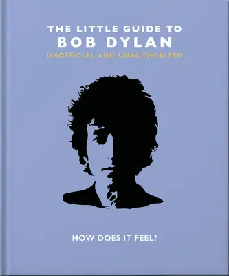 Malá kniha Boba Dylana - The Little Book of Bob Dylan