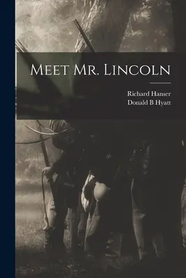 Seznamte se s panem Lincolnem - Meet Mr. Lincoln