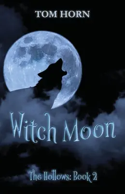 Čarodějnický měsíc - Witch Moon