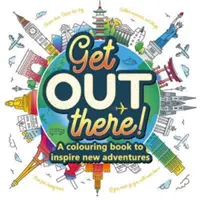 Dostaň se ven - Get Out There