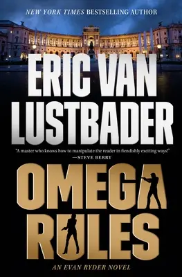 Pravidla Omega: Omega Omega: román Evana Rydera - Omega Rules: An Evan Ryder Novel