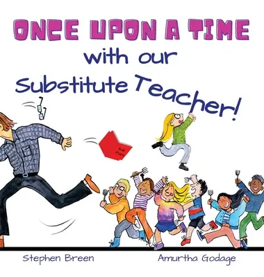 Bylo nebylo s naší suplující učitelkou! - Once upon a time with our Substitute Teacher!