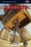 Runaways Volume 3 - Dobří umírají mladí - Runaways Volume 3 - The Good Die Young