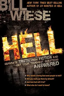 Peklo: Oddělte pravdu od fikce a získejte odpovědi na své nejtěžší otázky. - Hell: Separate Truth from Fiction and Get Your Toughest Questions Answered