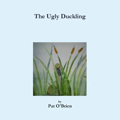 Ošklivé káčátko - The Ugly Duckling