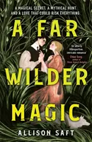 Daleko divočejší kouzla - Far Wilder Magic
