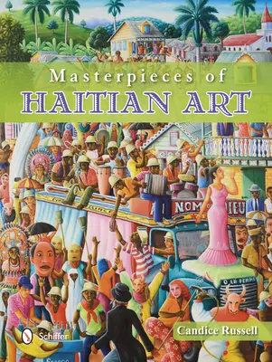 Mistrovská díla haitského umění - Masterpieces of Haitian Art