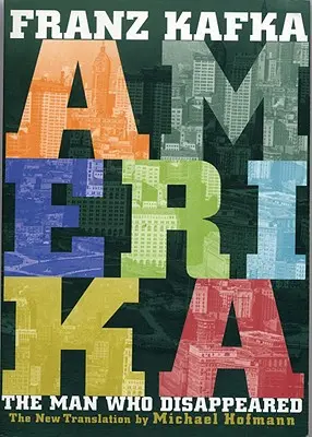 Amerika: Muž, který zmizel - Amerika: The Man Who Disappeared