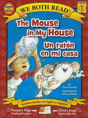 Myš v mém domě/Un Raton En Mi Casa - The Mouse in My House/Un Raton En Mi Casa