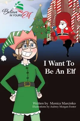 Chci být elfem - I Want To be An Elf