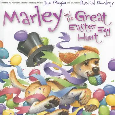 Marley a velký hon na velikonoční vajíčka - Marley and the Great Easter Egg Hunt