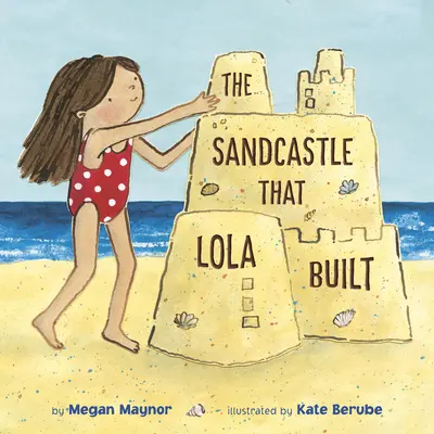 Hrad z písku, který postavila Lola - The Sandcastle That Lola Built