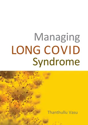 Zvládání syndromu dlouhého Covidu - Managing Long Covid Syndrome