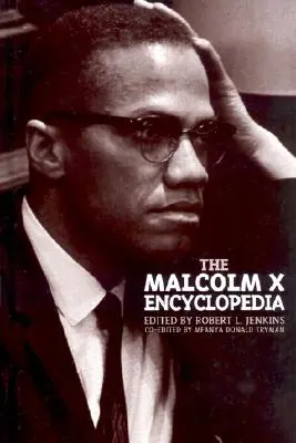 Encyklopedie Malcolma X - The Malcolm X Encyclopedia