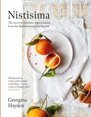 Nistisima: Nistisima: Tajemství lahodné veganské kuchyně ze Středomoří i odjinud - Nistisima: The Secret to Delicious Vegan Cooking from the Mediterranean and Beyond