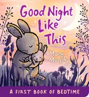 Takhle dobrou noc - Good Night Like This