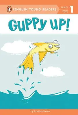 Guppy nahoru! - Guppy Up!