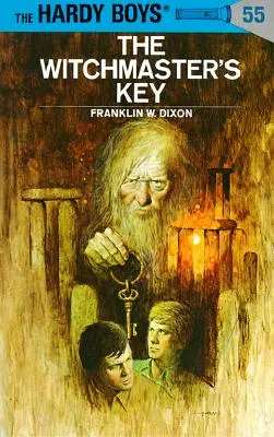 Hardy Boys 55: Čarodějův klíč - Hardy Boys 55: The Witchmaster's Key