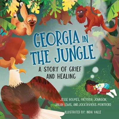 Gruzie v džungli: Příběh o zármutku a uzdravení - Georgia in the Jungle: A Story of Grief and Healing