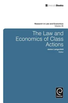 Právo a ekonomika hromadných žalob - The Law and Economics of Class Actions