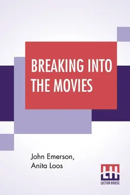Proniknout do filmu - Breaking Into The Movies