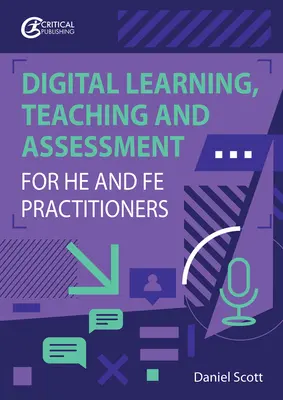 Digitální učení, vyučování a hodnocení pro učitele Fe a praktiky - Digital Learning, Teaching and Assessment for He and Fe Practitioners