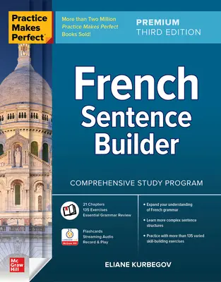 Practice Makes Perfect: Francouzské věty, Premium Third Edition - Practice Makes Perfect: French Sentence Builder, Premium Third Edition