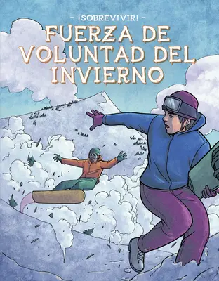 Fuerza de Voluntad del Invierno (Zimní síla vůle) - Fuerza de Voluntad del Invierno (Winter Willpower)