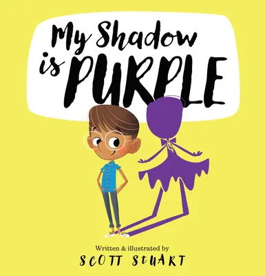 Můj stín je fialový - My Shadow Is Purple