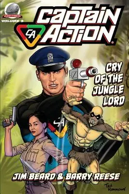Akční kapitán: Křik Pána džungle - Captain Action: Cry of the Jungle Lord