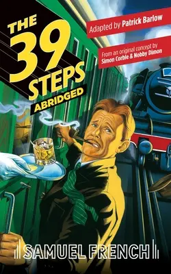 39 kroků, zkráceně - The 39 Steps, Abridged