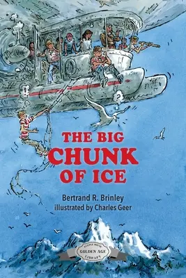 Velký kus ledu - The Big Chunk of Ice