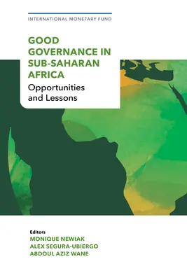 Dobrá správa věcí veřejných v subsaharské Africe: Příležitosti a poučení - Good Governance in Sub- Saharan Africa: Opportunities and Lessons