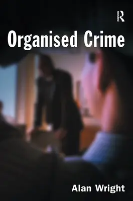 Organizovaný zločin - Organised Crime