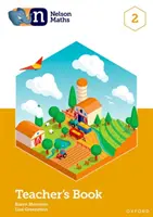 Nelson Maths: Nelson Nelson: Učebnice pro učitele 2 - Nelson Maths: Teacher Book 2