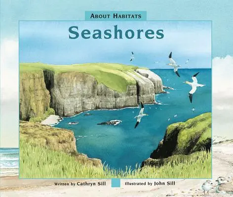 O stanovištích: Mořské pobřeží - About Habitats: Seashores