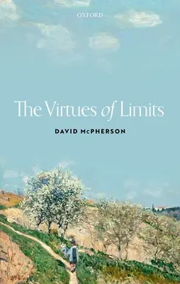 Ctnosti limitů - The Virtues of Limits