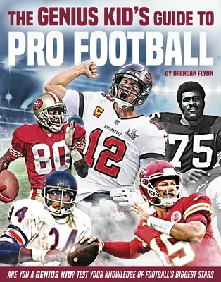Průvodce geniálního dítěte profesionálním fotbalem - The Genius Kid's Guide to Pro Football