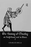 Dějiny rytířství I. díl - History of Chivalry Vol I