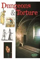 Mučení a žaláře - Torture & Dungeons