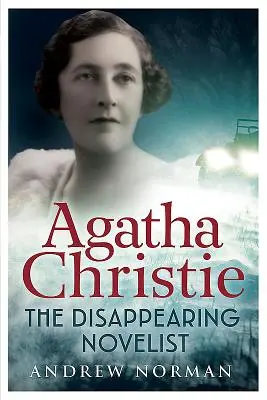 Agatha Christie: Christha Christha: Zmizelá spisovatelka - Agatha Christie: The Disappearing Novelist