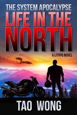 Život na severu: Tisíce lidí: LitRPG Apokalypsa: Systémová apokalypsa: Kniha 1 - Life in the North: A LitRPG Apocalypse: The System Apocalyse: Book 1