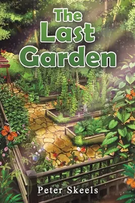 Poslední zahrada - The Last Garden